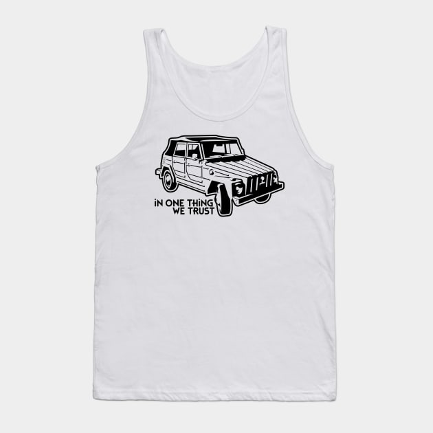 In one Thing we trust (black) Tank Top by GetThatCar